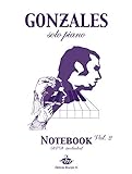 EDITIONS BOURGES R. GONZALES - SOLO PIANO I NOTEBOOK VOL.2 + DVD Jazz&Blues Noten Klavier